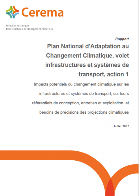 Plan National d’Adaptation au Changement Climatique, volet infrastructures et systèmes de transport, action 1