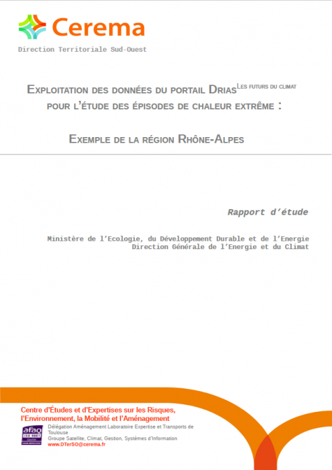 Exploitation des données du portail DRIAS pour l'étude des épisodes de chaleurs extrêmes  exemple de la Région Rhône-Alpes